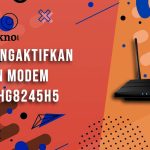 Cara Mengaktifkan Port LAN Modem Huawei HG8245H5