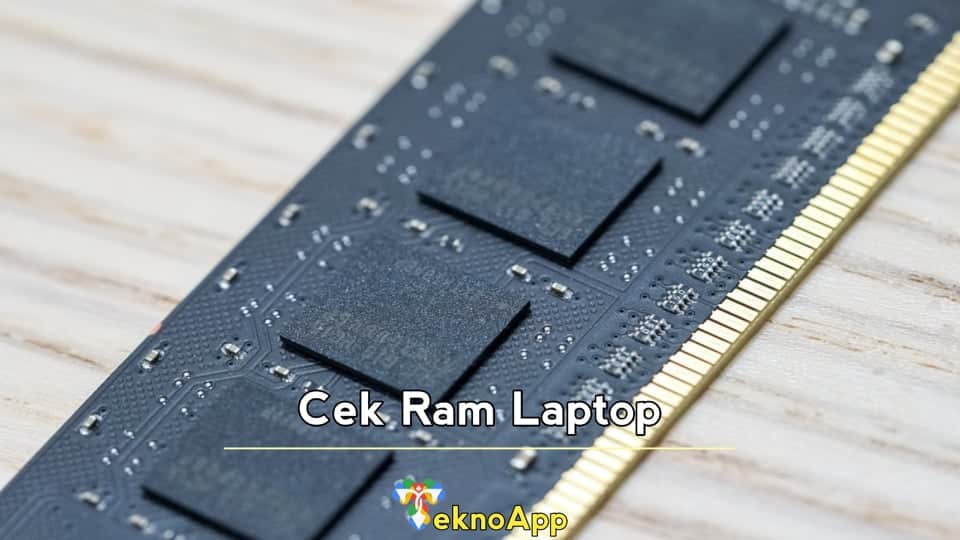 Cara Cek RAM Laptop