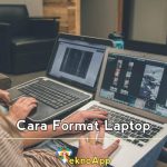 Cara Format Laptop dengan Mudah