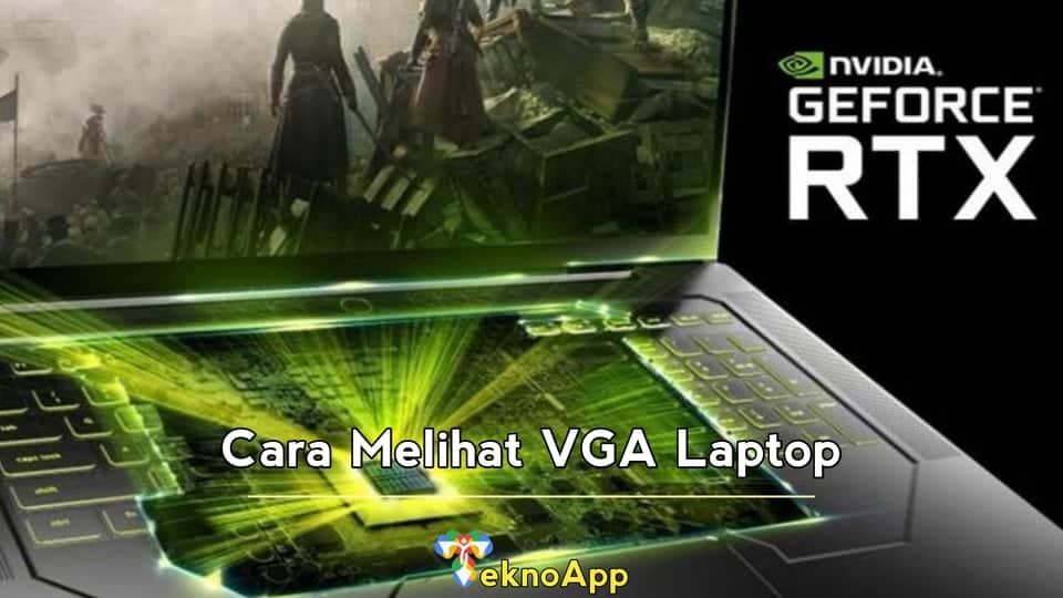 Cara Melihat VGA Laptop