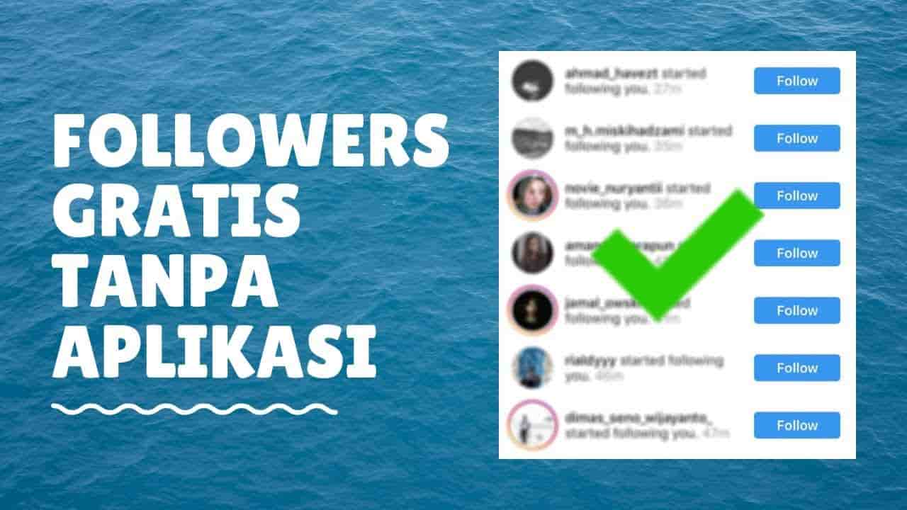 Cara Mendapatkan Followers Instagram Gratis