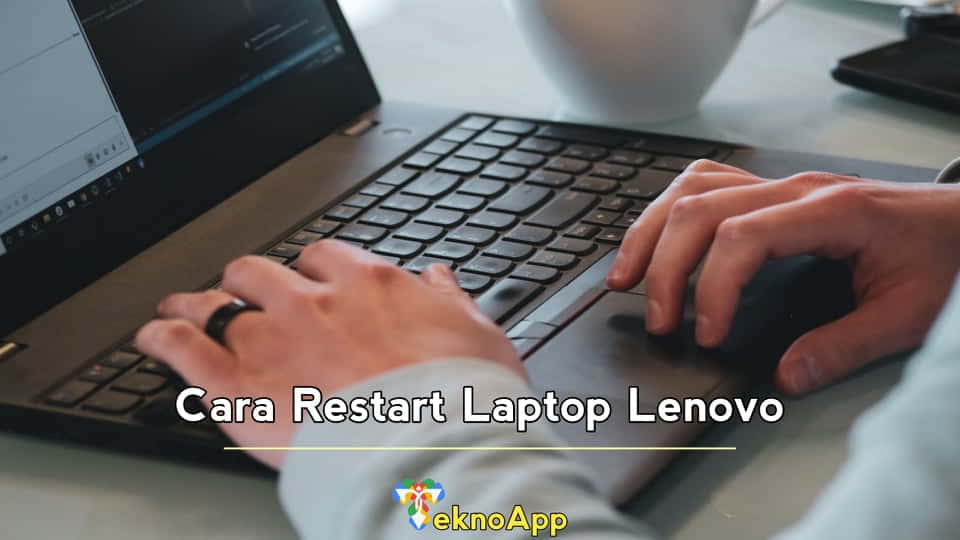 Cara Restart Laptop Lenovo