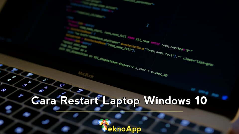 Cara Restart Laptop Windows 10