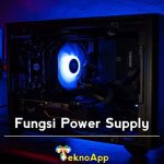 Fungsi Power Supply