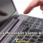 Cara Mematikan Laptop Acer