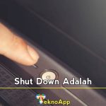 Shut Down Adalah