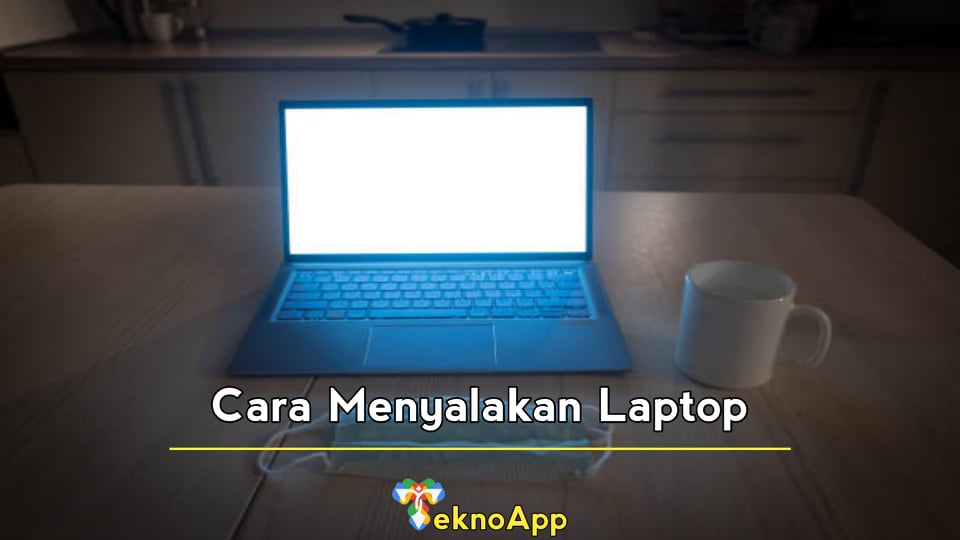 cara menyalakan laptop