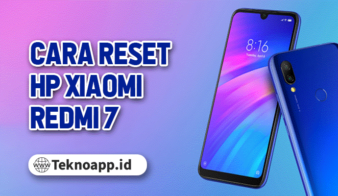 cara-reset-hp-xiaomi-redmi-7