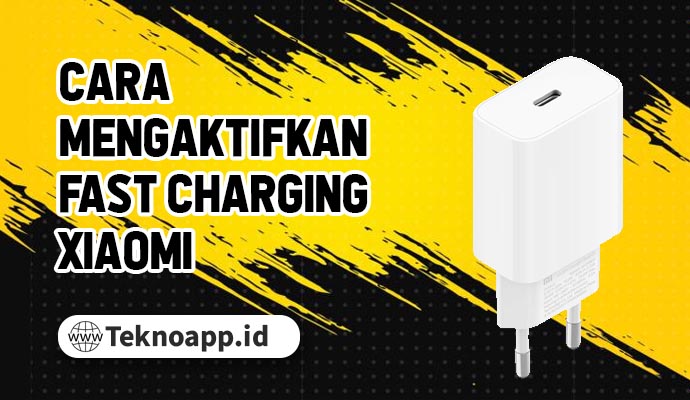 Cara Mengaktifkan Fast Charging Xiaomi