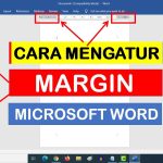 Cara Mengatur Margin di Word