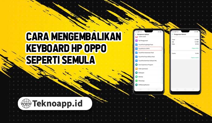 Cara Mengembalikan Keyboard HP Oppo Seperti Semula