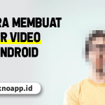 cara membuat blur video di android