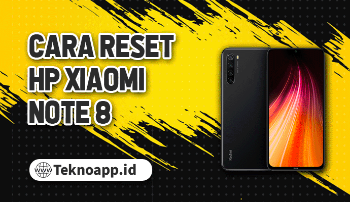 cara-reset-hp-xiaomi-note-8