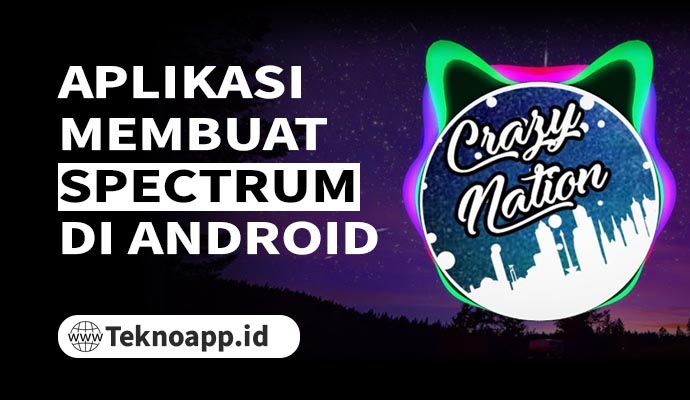 rekomendasi-aplikasi-membuat-spectrum-di-android