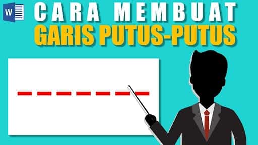 Cara Membuat Garis Putus-Putus di Word