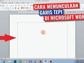 Cara Memunculkan Garis di Word