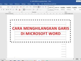 Cara Menghilangkan Garis di Word