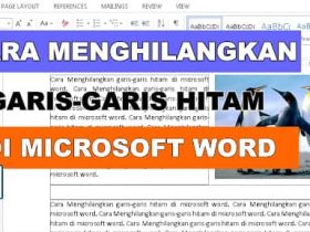 Cara Menghilangkan Garis pada Word