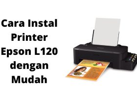 Cara-Instal-Printer-Epson-L120