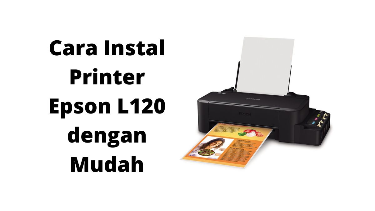 Cara-Instal-Printer-Epson-L120