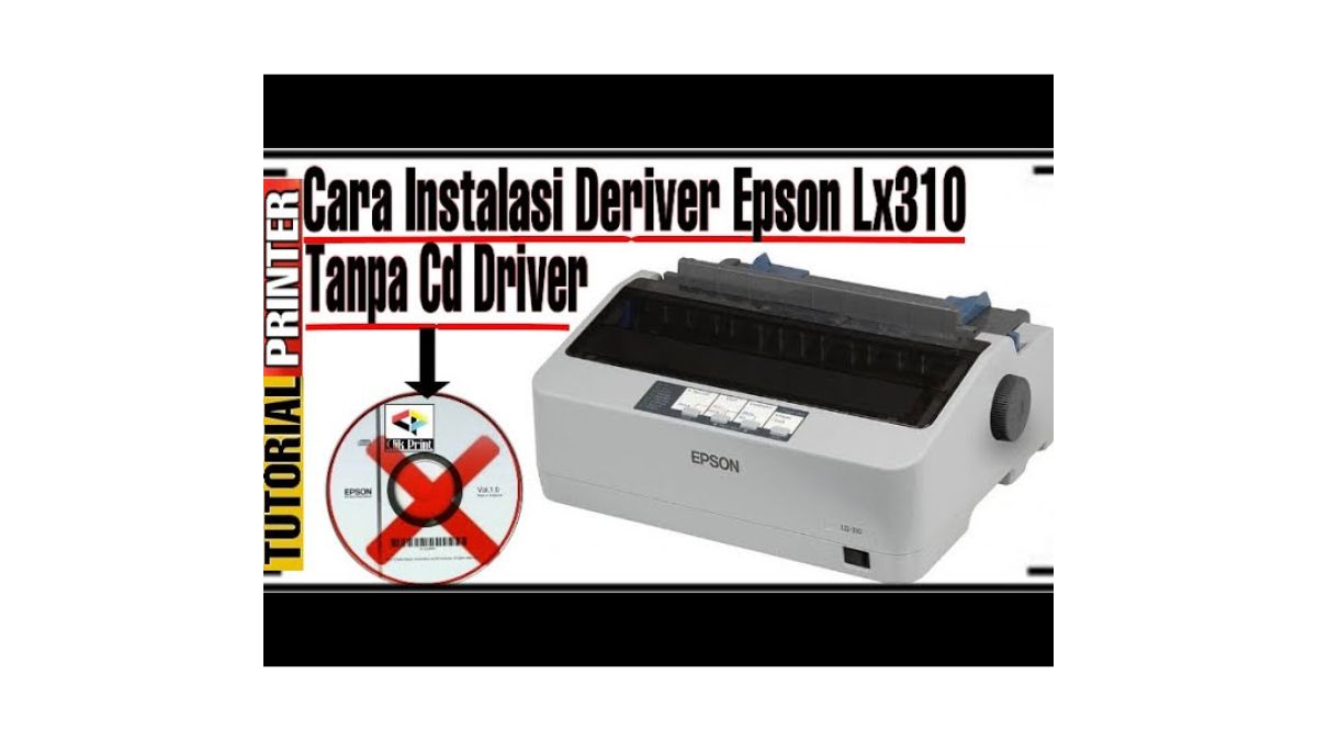 Cara-Install-Epson- LX-310