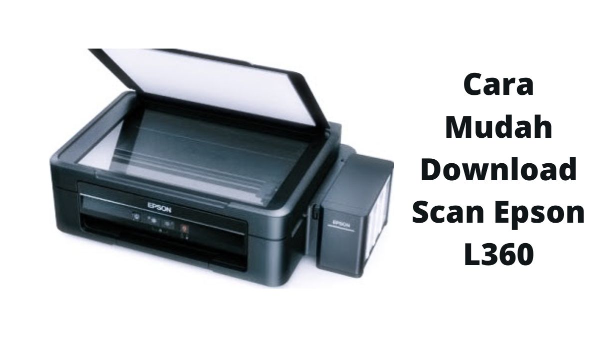 Cara-Mudah-Download-Scan-Epson-L360