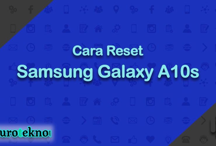 Cara Reset Samsung Galaxy A10s