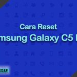 Cara Reset Samsung Galaxy C5 Pro