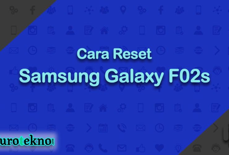 Cara Reset Samsung Galaxy F02s