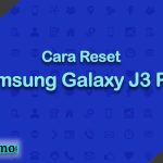 Cara Reset Samsung Galaxy J3 Pro