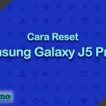 Cara Reset Samsung Galaxy J5 Prime