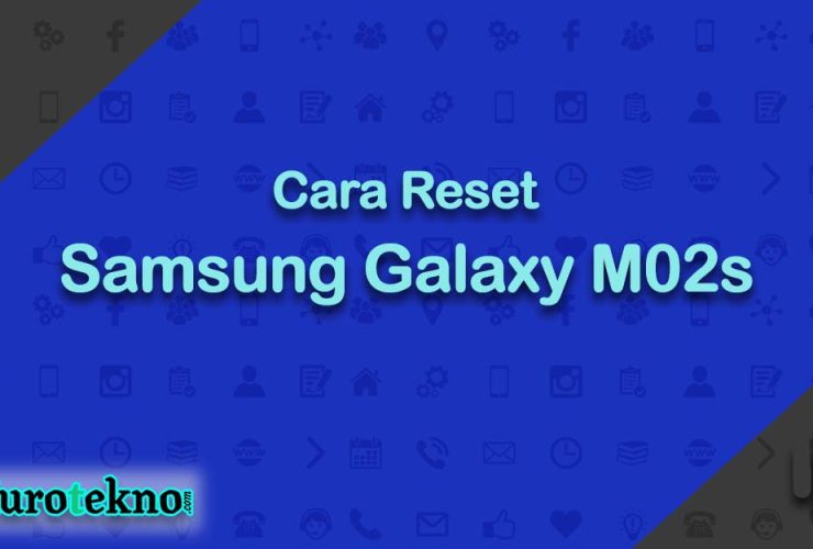 Cara Reset Samsung Galaxy M02s