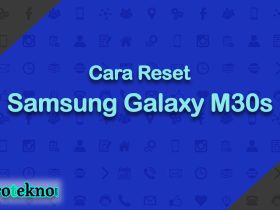 Cara Reset Samsung Galaxy M30s