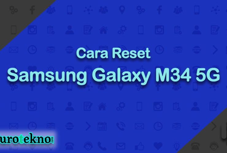 Cara Reset Samsung Galaxy M34 5G