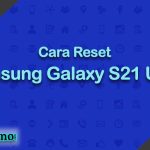 Cara Reset Samsung Galaxy S21 Ultra