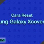 Cara Reset Samsung Galaxy Xcover Pro 2