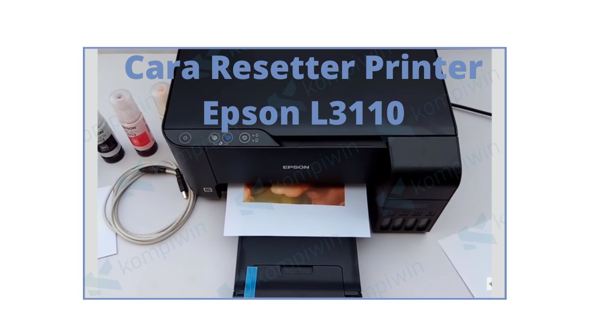 Cara-Resetter-Printer-Epson-L3110