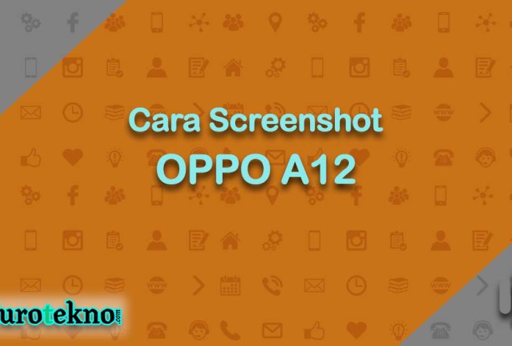 Cara Screenshot OPPO A12