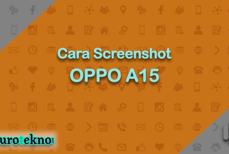 Cara Screenshot OPPO A15