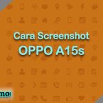 Cara Screenshot OPPO A15s