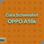 Cara Screenshot OPPO A16k