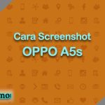 Cara Screenshot OPPO A5s