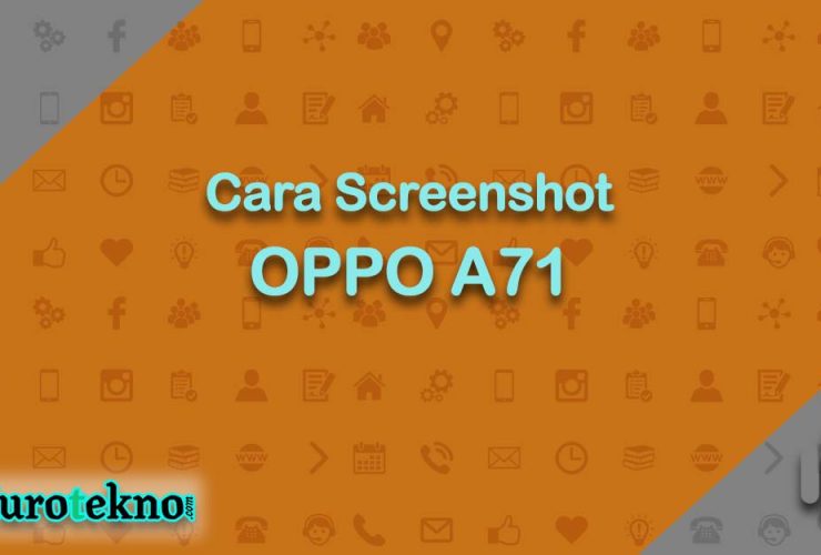 Cara Screenshot OPPO A71