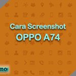 Cara Screenshot OPPO A74