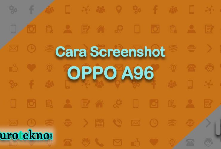 Cara Screenshot OPPO A96