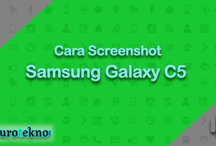 Cara Screenshot Samsung Galaxy C5