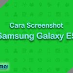 Cara Screenshot Samsung Galaxy E5