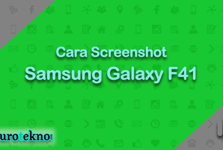 Cara Screenshot Samsung Galaxy F41