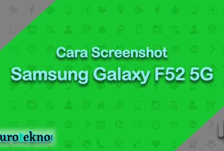 Cara Screenshot Samsung Galaxy F52 5G