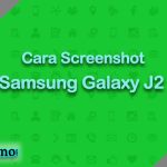 Cara Screenshot Samsung Galaxy J2